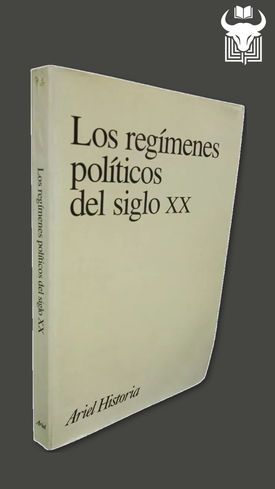 Portada de Los regimenes políticos del siglo XX