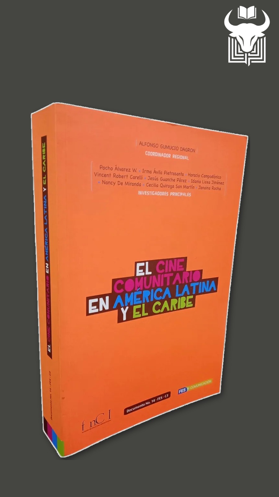 Portada de El cine comunitario en america latina y el caribe