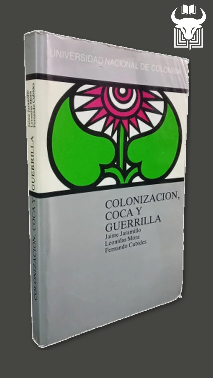 Portada de Colonizacion, coca y guerrilla